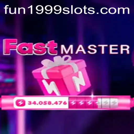 Exploring the Excitement of FastMaster with FUN1999