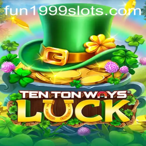 Embark on an Unforgettable Journey with TenTonWaysLuck